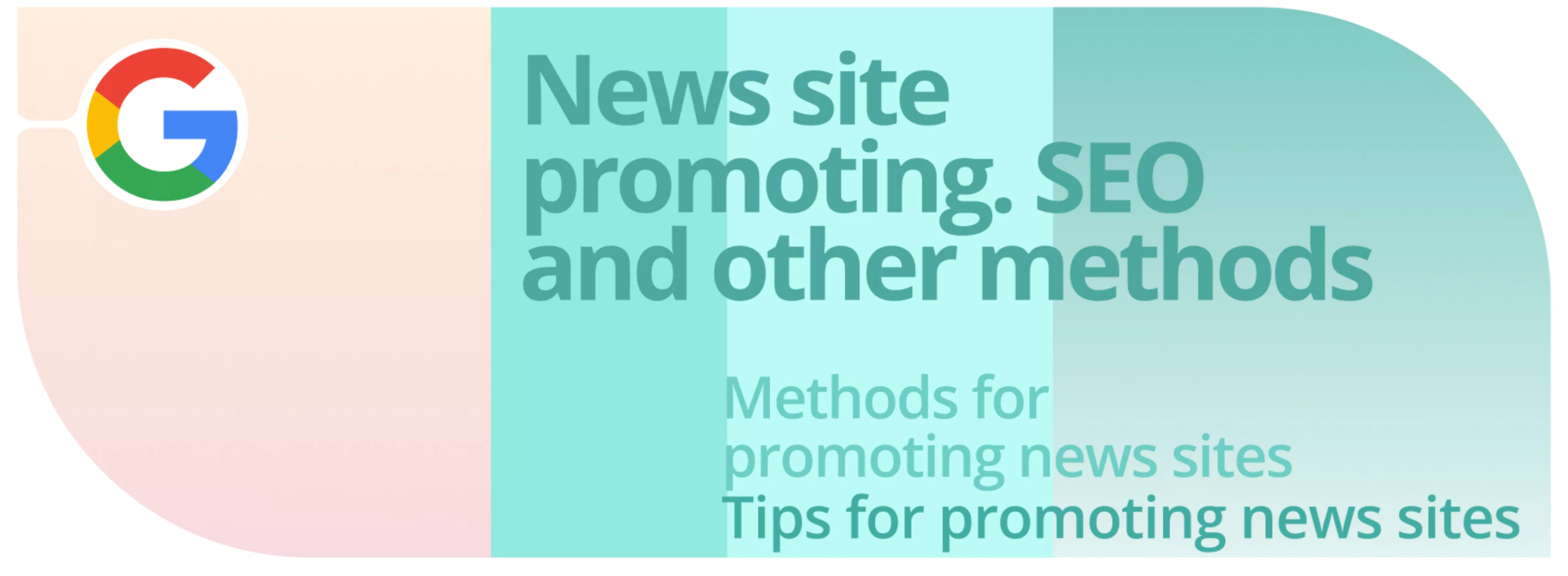 News site promoting. SEO and other methods