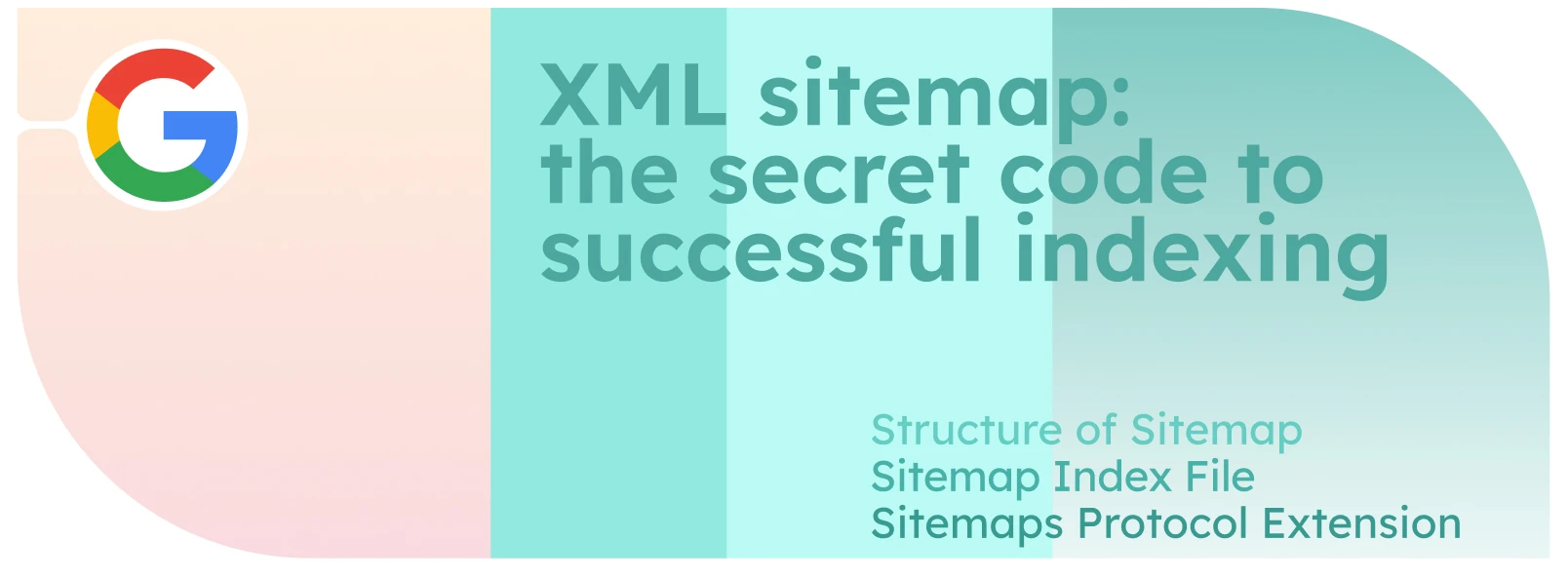 XML sitemap: the secret code to successful indexing