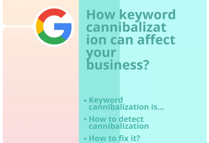 How keyword cannibalization can affect your business?