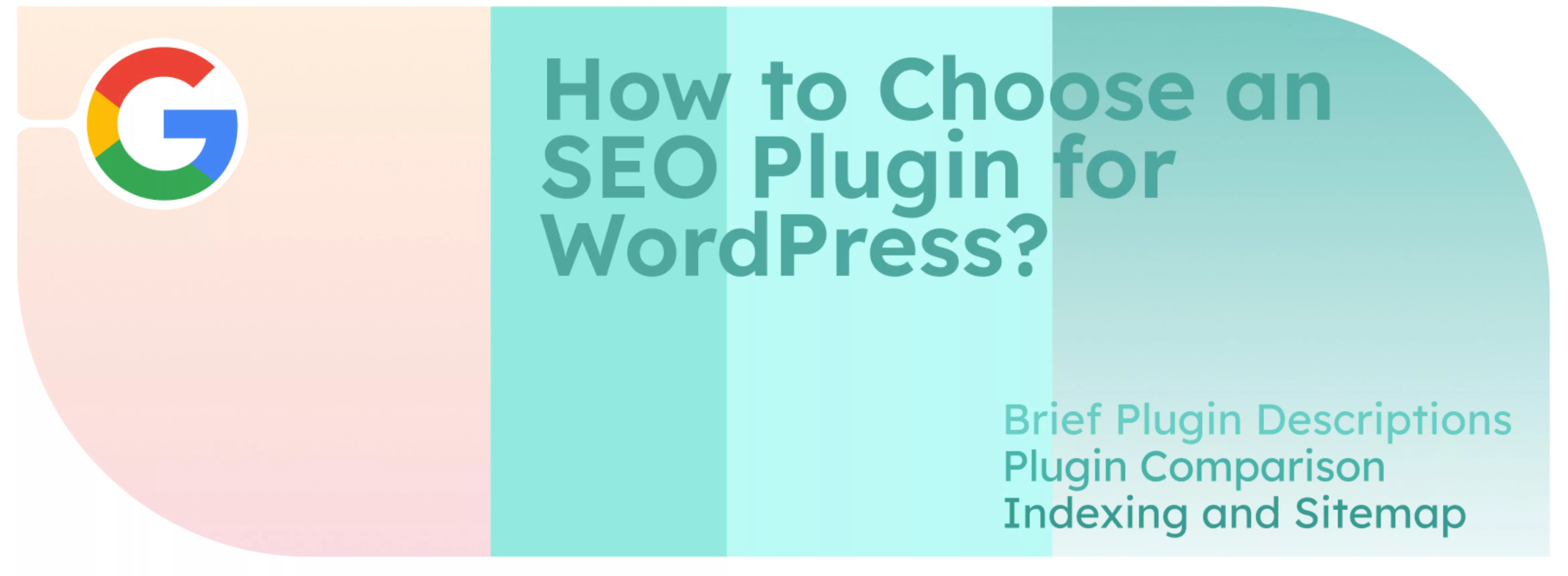 How to Choose an SEO Plugin for WordPress?